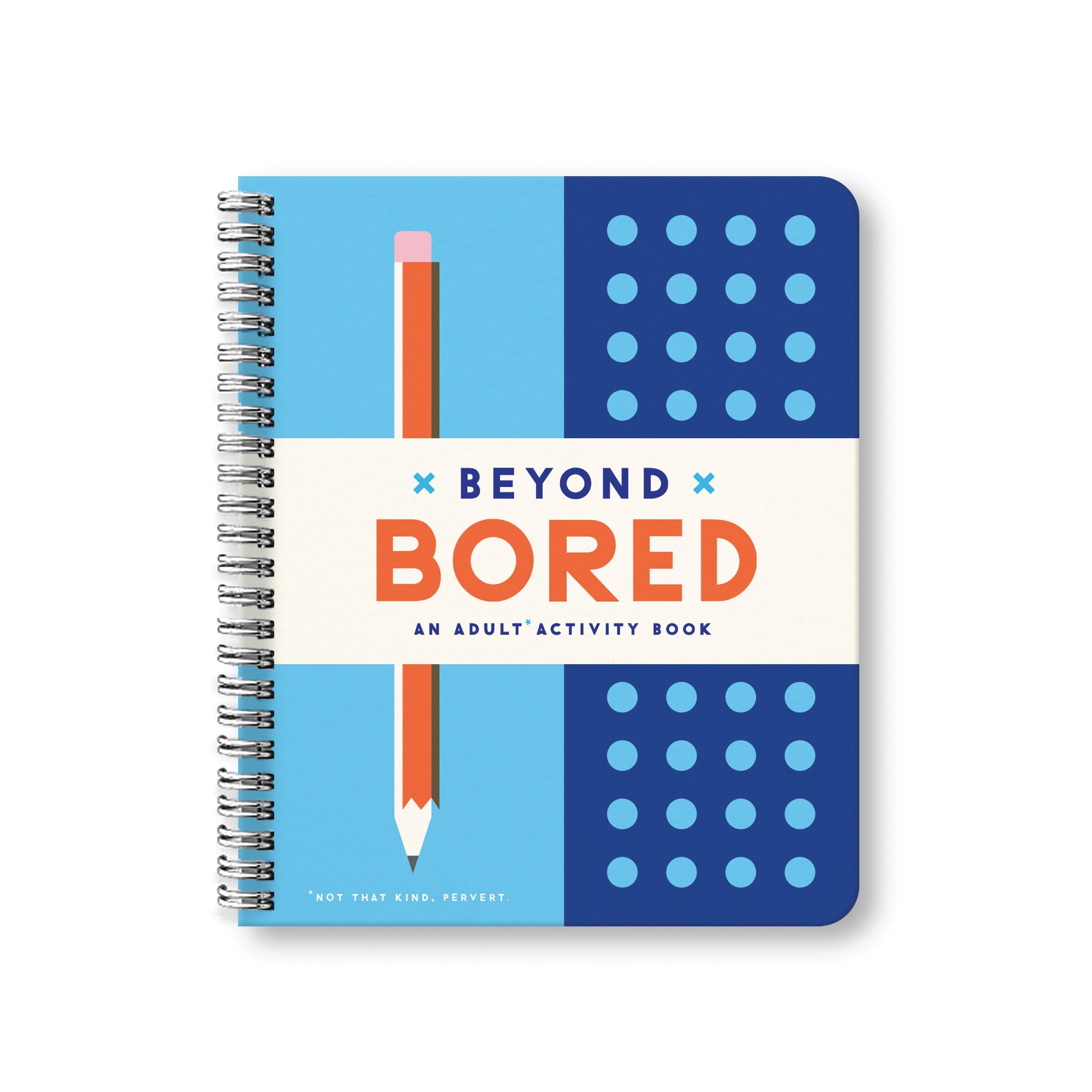 Beyond Bored - An Adult Activity Book