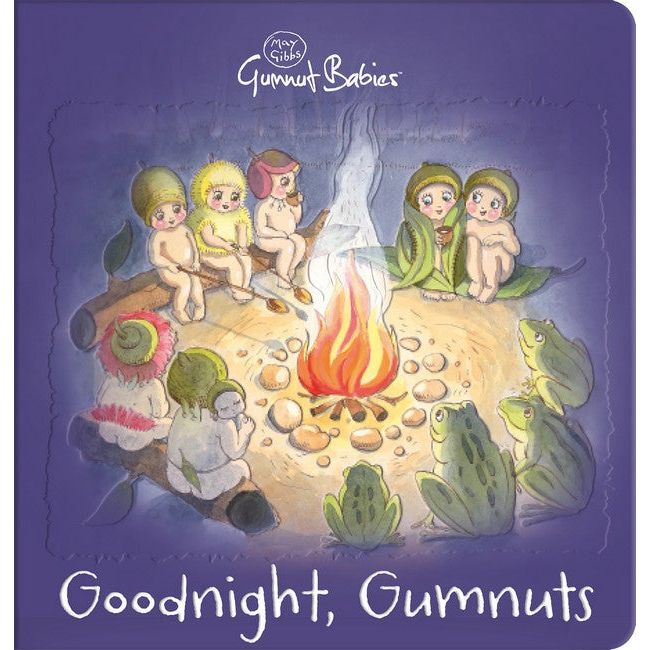 May Gibbs Gumnut Babies Book - Goodnight, Gumnuts