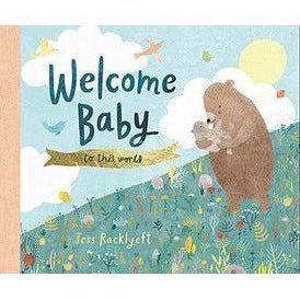 Welcome, Baby, To this World - Book